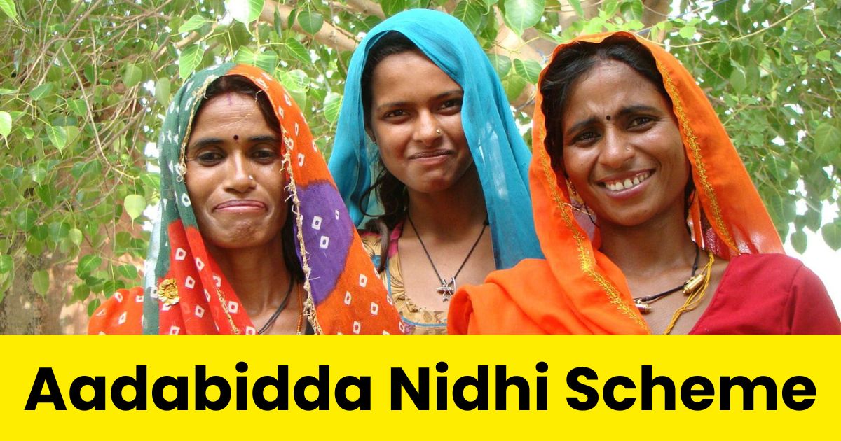 Aadabidda Nidhi Scheme